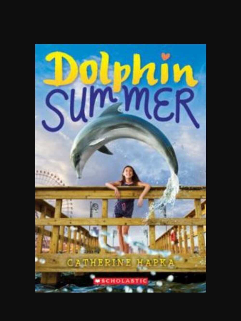 Dolphin SummerBy Catherine Hapka